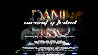 MÚSICA DE ANTRO (Circuit & Tribal 2016) Dj Danieuro