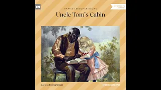 Uncle Tom's Cabin – Harriet Beecher Stowe | Part 2 of 3 (Full Classic Novel Audiobook)