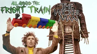 The Wicker Man - Fright Train Review