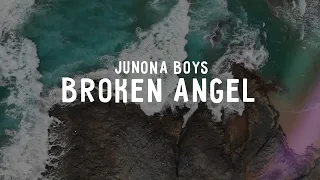 Junona Boys - Broken Angel (Lyric Video)