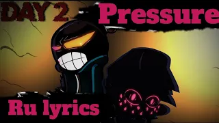 Pressure - На русском/Ru lyrics | Friday night funkin corruption |