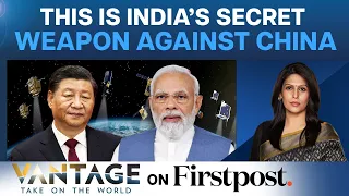 India-China Border Tensions: India’s New Trump Card Against Beijing | Vantage with Palki Sharma