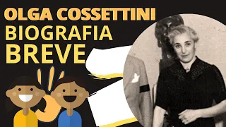 OLGA COSSETTINI RESUMEN BIOGRAFÍA Y TRABAJO | PEDAGOGÍA Y EDUCACIÓN