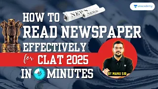 How to read & make note from newspaper | CLAT 2025 Preparation by Manu Sir #clat2025