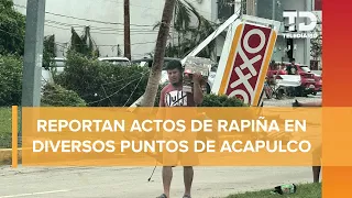 Realizan actos de rapiña en Acapulco, tras afectaciones por huracán 'Otis'