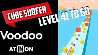 Let's Play Cube Surfer! Level 41 to 60