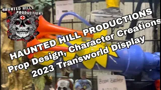 Transworld 2023- Haunted Hill Productions, prop designs, character creations, booth walkthrough