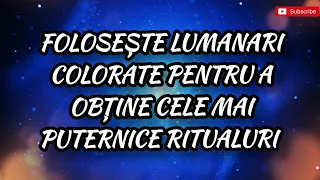 Ritualuri cu Lumanari Colorate - Află cum folosim puterea lumanarilor în avantajul nostru 🧐🕯🙌