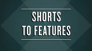 Short Films that Became Features