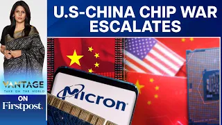 US-China Chip War: Beijing Bans American Semiconductor Company Micron | Vantage with Palki Sharma