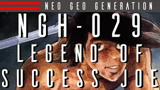 NGH-029: Legend of Success Joe feat. Jenovi/Ashita no Joe Densetsu/Tomorrow's Joe-Neo Geo Generation