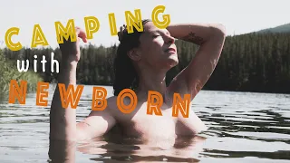 First Wild Camping with Newborn & Skinny dipping in Northern lake