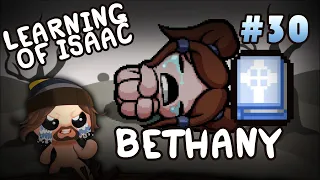 Learning of Isaac #30 - Bethany