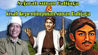 Sejarah sunan Kalijaga Dan kisah kepemimpinan sunan Kalijaga ( Sinau bareng Caknun )