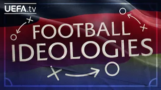 Football Ideologies: GERMANY