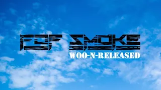 3. U Not Like Me — Pop Smoke ft. 50 Cent (Remix) (Woo-n-released)