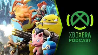 The XboxEra Podcast | LIVE | Episode 196 - "It's A Palworld After All"