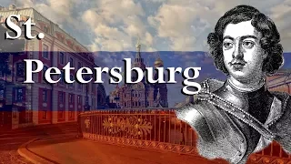 The Interesting History behind St. Petersburg