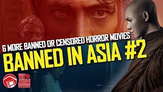 BANNED IN ASIA 2! More Banned or Censored Asian Horror Movies