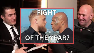 Dana White about Mike Tyson vs Jake Paul Fight