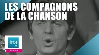 Les Compagnons De La Chanson "Les comédiens" (live officiel) | Archive INA