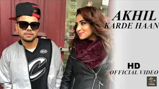 Karde Haan | AKHIL | Manni Sandhu | Official Video | Collab Creation | New Status songs 2019