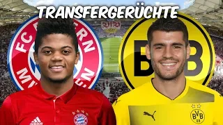Bailey zu den Bayern ? | Morata zum BVB ? | Transfers und Transfergerüchte 2017/18