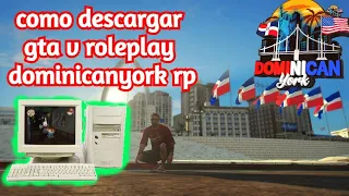 COMO JUGAR GTA V ROLEPLAY✅COMO DESCARGAR FIVEM | TUTORIAL[2022](DominicanYork Public Edition) y +18.