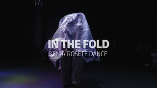 "in the fold" [promotion] - Kenia Rosete Dance