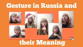 Gesture in Russia and their Meaning | Body Languages