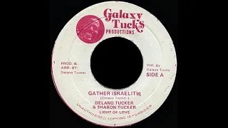 7''Delano Tucker -Gather Israelites & Dub 1977