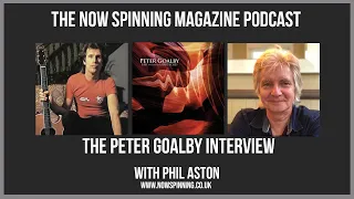 Peter Goalby Uriah Heep Vocalist  Interview - The Now Spinning Magazine Podcast - Ep 9