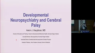 Johns Hopkins Psychiatry Rounds | Developmental Neuropsychiatry and Cerebral Palsy