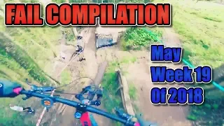 Fail Compilation May Week 19 of 2018, Best Fails of the Week