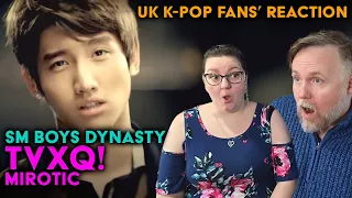 TVXQ - Mirotic - UK K-Pop Fans Reaction