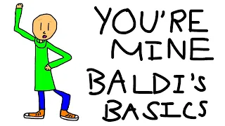 TAE Sings You're Mine (Baldi's Basics) - DAGames