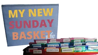 What is a Sunday Basket? | Organize 365 Open Box | My Sunday Basket Set up