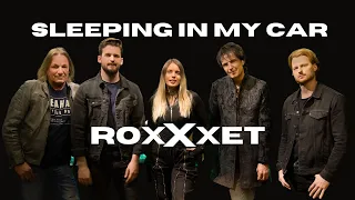 SLEEPING IN MY CAR - RoxXxet (The Roxette Tribute)