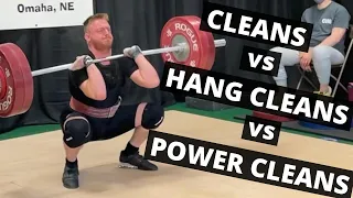 You're Doing It Wrong! Cleans vs Hang Cleans vs Power Cleans! | Olympic Weightlifting