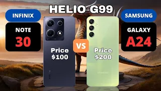 Infinix Note 30 vs Samsung Galaxy A24 With Helio G99 Who is Better? | PHONE COMPARISON