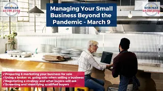 Managing Your Small Business Beyond the Pandemic with Michael Balstad - March 9