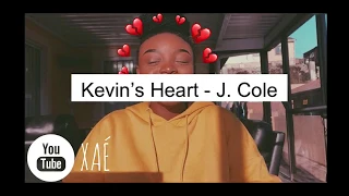Kevin’s Heart - J. Cole (cover) | XAE