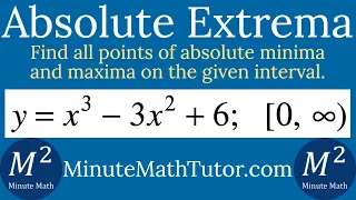 y=x^3-3x^2+6; [0, ∞) | Find all points of absolute minima and maxima | Worked out solution