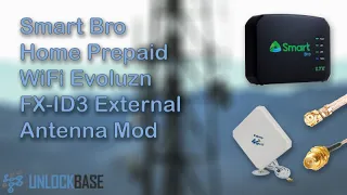 Smart Bro Home Prepaid WiFi Evoluzn FX ID3 External Antenna Mod