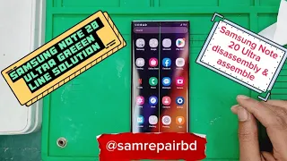 Samsung Note20 Ultra Greeen line problem solution/Note20 Ultra Disassemble & Assemble@samrepairbd