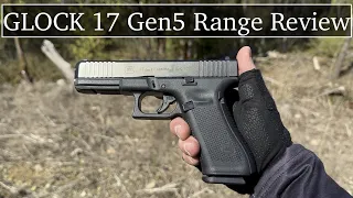 Glock 17 Gen5, Range Review