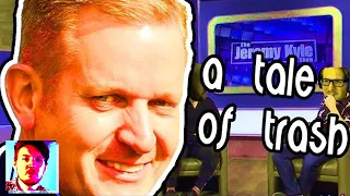 Jeremy Kyle: A Tale of Trash TV