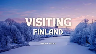 The Top 10 Places To Visit In: Finland