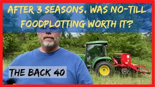 3 Seasons of No-Till Foodplotting Conclusions & Planting Our Summer Crop