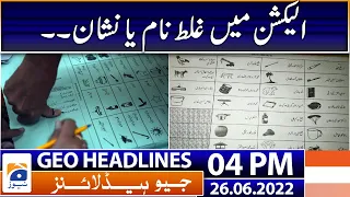 Geo News Headlines 4 PM | Sindh Local government elections 2022 | 26 June 2022